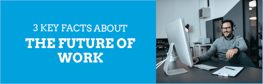 3-Facts-Future-of-Work